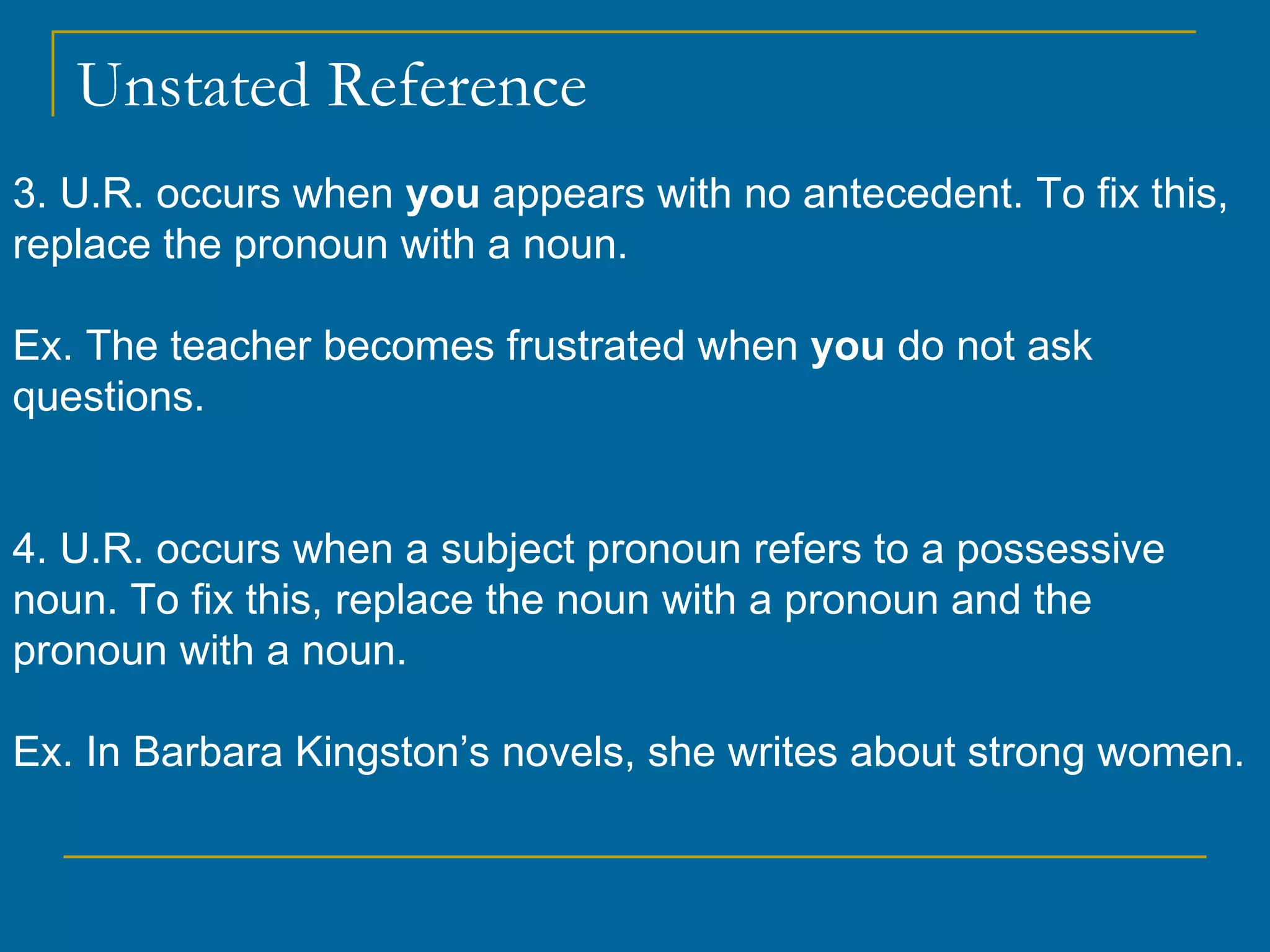 Prostrated Reference Pronoun Agreement & Reference | PPT