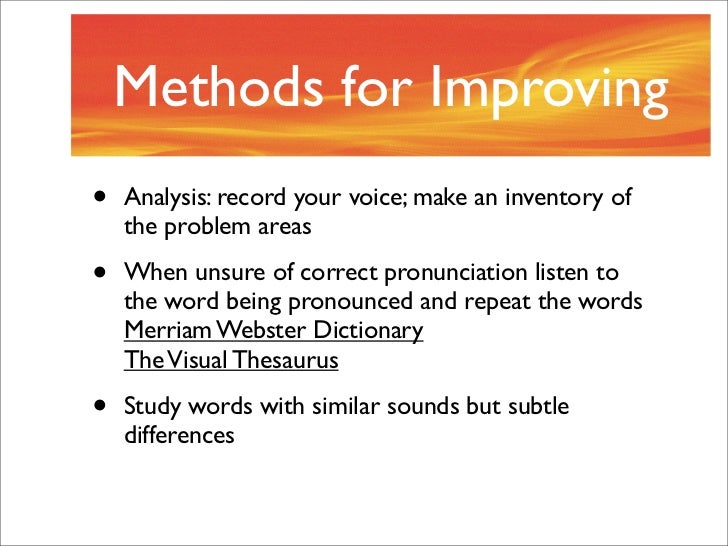 Pronunciation, pronunciation