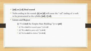 Pronouncing –ed | PPTX