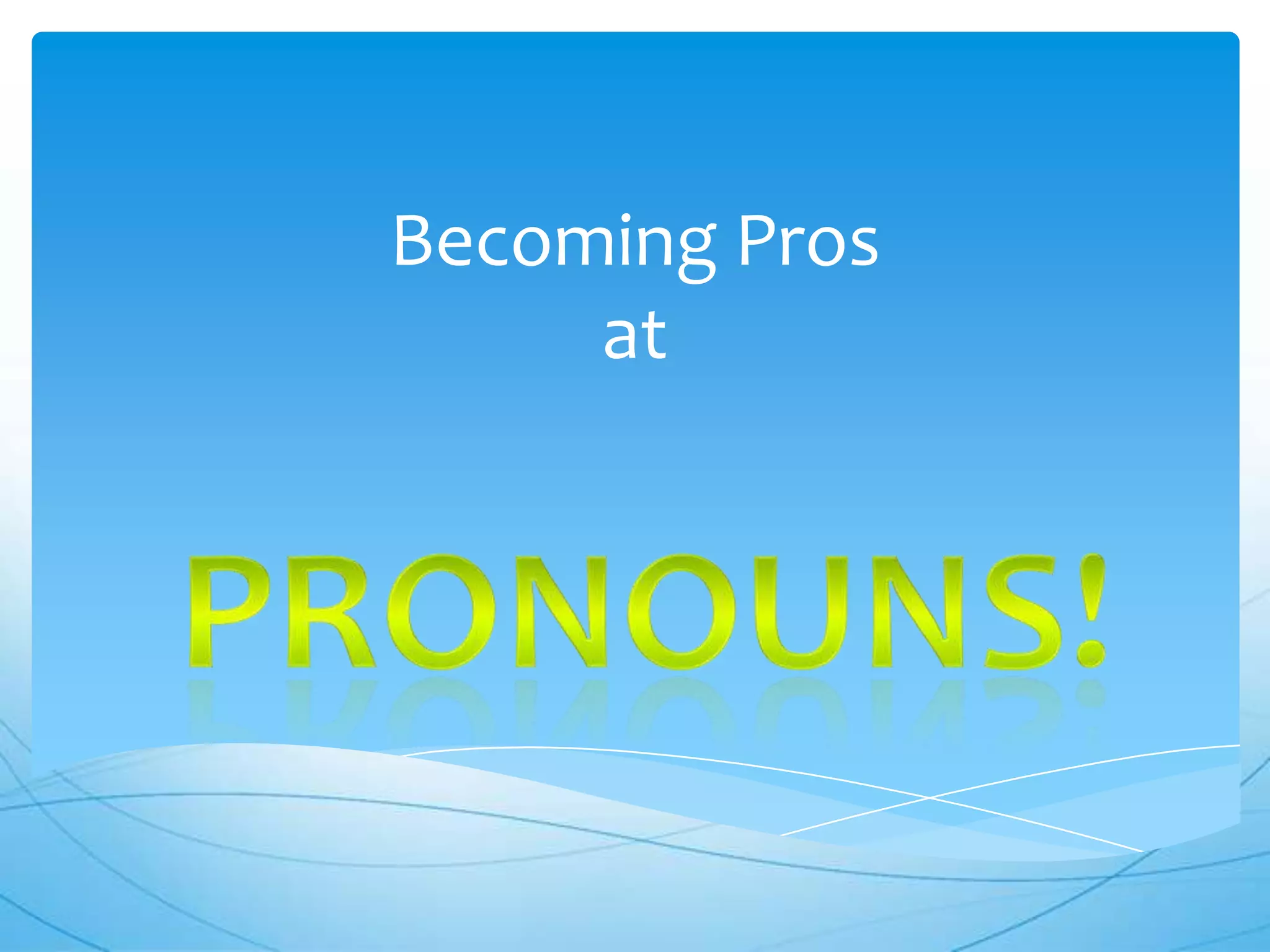 pronouns-powerpoint-ppt