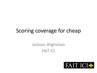 Scoring coverage for cheap Jackson Wightman  FAIT ICI 