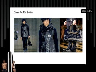 Coleç ão Exclusiva 