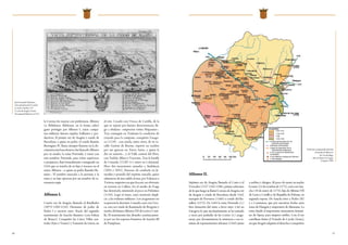 16 17
la Corona los usaron con preferencia. Alfonso
(o Aldefonso; Ildefonso, en la forma culta)
ganó prestigio por Alfonso I, cuyas campa-
ñas militares fueron rápidas, brillantes y pro-
ductivas. El primer rey de Aragón y conde de
Barcelona, a quien su padre, el conde Ramón
Berenguer IV, llama siempre Ramón en la do-
cumentación barcelonesa, fue llamado Alfonso
por su madre, la reina Petronila, y reinó con
este nombre. Petronila, para evitar equívocos
o perjuicios, dejó formalmente consignado en
1164 que se trataba de su hijo y sucesor en el
reino, Alfonso, «a quien su padre llamaba Ra-
món». El nombre marcaba a la persona y la
reina y su hijo optaron por un nombre de re-
sonancia regia.
Alfonso I.
Cuarto rey de Aragón, llamado el Batallador
(1073?-1104-1134). Hermano de padre de
Pedro I y sucesor suyo. Nació del segundo
matrimonio de Sancho Ramírez (con Felicia
de Roucy). Conquistó las Cinco Villas cen-
trales (Ejea y Tauste) y Tamarite de Litera, en
Alfonso II.
Séptimo rey de Aragón, llamado el Casto y el
Trovador (1157-1162-1196), primer soberano
de lo que luego se llamó Corona de Aragón, rey
de Aragón y conde de Barcelona desde 1162,
marqués de Provenza (1166) y conde del Ro-
sellón (1172). En 1164 la reina Petronila (v.)
hizo donación del reino a favor suyo. Citó en
Zaragoza lo que sin fundamento se ha tomado
a veces por preludio de las Cortes (v.) arago-
nesas, por documentarse la asistencia a esa re-
unión de representantes urbanos (1164) junto
Juan Fernando Palomino,
Vista septentrional de la ciudad
de Alcañiz, Madrid, 1779.
(Cortes de Aragón. Fondo
Documental Histórico, G131)
Territoriosconquistadosdurante
el reinado de Alfonso I.
M.ª Luz Rodrigo,
Atlas de Historia de Aragón,
Zaragoza, 1999.
el este. Casado con Urraca de Castilla, de la
que se separó por fuertes desavenencias, lle-
gó a titularse «imperator totius Hispaniae».
Tras conseguir en Toulouse la condición de
cruzada para la campaña, conquistó Zarago-
za (1118) –con ayuda, entre otros, de su va-
sallo Gastón de Bearne, experto en asedios
por sus guerras en Tierra Santa, a quien la
dio en señorío–, y el Valle central del Ebro,
con Tudela, Alfaro y Tarazona. Tras la batalla
de Cutanda (1120) (v.) entró en Calatayud.
Hizo dos incursiones armadas a Andalucía
(1024 y 1025). Deseoso de combatir en Je-
rusalén y poseído del espíritu cruzado, quiso
adueñarse de una salida al mar, por Valencia o
Tortosa, empeños en que fracasó, no obstante
su victoria en Cullera. En el asedio de Fraga
fue derrotado, muriendo al poco en Poleñino
(1134). Legó el reino, cuyo territorio dupli-
có, a las órdenes militares. Los aragoneses no
aceptaron la decisión. Cuando casó con Urra-
ca, esta era viuda de Raimundo de Borgoña y
madre del futuro Alfonso VII de León y Casti-
lla. El matrimonio fue disuelto canónicamen-
te por ser los esposos bisnietos de Sancho III
de Pamplona.
a nobles y clérigos. Al poco de morir su madre
la reina (15 de octubre de 1173), casó con San-
cha (18 de enero de 1174), hija de Alfonso VII
de León y Castilla y de Riquilda de Polonia, su
segunda esposa. De Sancha tuvo a Pedro (II)
y a Constanza, que por sucesivas bodas sería
reina de Hungría y emperatriz de Alemania. La
reina fundó el importante monasterio femeni-
no de Sijena, para mujeres nobles. Con el rey
castellano firmó el Tratado de Cazola (Soria),
en que Aragón adquiría el derecho a conquistar
1104-1110
1118-1122
1128
1133-1134
Conquistas:
Límites aproximados de los
territorios dominados
Ofensivas almorávides
Líneas de expansión de la
Reconquista aragonesa
(1131) Fueros de repoblación
concedidos
(1122) Milicias creadas por Alfonso I
(1120) Batallas+
 