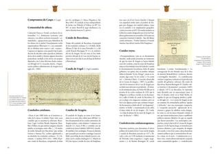 32 33
Compromiso de Caspe.V. Caspe.
Comunidad de aldeas.
Calatayud, Daroca y Teruel, con fueros de ex-
tremadura (v.), dominaron territorios muy
extensos y sus aldeas acabaron formando «co-
munidades», agrupaciones para defenderse de
los abusos de la ciudad. Parecidamente acabó
organizándose Albarracín (v.). Las comunida-
des se dividían entre cuatro y seis «sesmas».
Lograron en algunos casos quedar bajo la juris-
dicción de oficiales reales específicos, distintos
de los de la ciudad, y obtener algunos derechos
particulares, incluido el de enviar sus propios
diputados a las Cortes del reino desde comien-
zos del siglo XIV (L. González Antón, «Organi-
zación político-administrativa de Aragón en el
siglo XIII», 1992).
					
Condados catalanes.
«Hacia el año 1000 había en el territorio ca-
talán de la época (Cataluña Vieja) siete casas
condales que se repartían la soberanía: Barce-
lona, Urgel, Cerdaña, Besalú, Ampurias, Rose-
llón y Pallars; sin que existiera ninguna relación
jurídica ni jerárquica entre ellas. [...] El núcleo
de poder formado por Barcelona [que incluía
Gerona y Ausona/Vic] acabría aglutinando a
su alrededor los condados catalanes» (S. Cla-
ramunt,«Cataluña,1076-1162»,1988).Elpri-
mer conde de Barcelona, conquistada al islam
por los carolingios (v. Marca Hispánica), fue
Bera (801). El condado se hace independiente
de hecho con Wifredo el Velloso, en 897. En
987, su nieto, Borrell II, negó obediencia a la
nueva dinastía francesa (Capetos).
Conde de Barcelona.
Titular del condado de Barcelona, el principal
de los condados catalanes (v.). El título, desde
Alfonso II, hijo de la reina Petronila (v.) y del
conde Ramón Berenguer IV (v.), es exclusivo
del rey de Aragón. Por tal causa es hoy título
privativo del jefe de la Casa real de España, in-
clusosinoesrey(fueelcasodeJuandeBorbón
y Battenberg).
Conde de Urgel. V. Urgel (condado).
						
Condes de Aragón.
El condado de Aragón, en torno al río homó-
nimo en su curso alto, cubría unos 600 km2
. La
lista documentada de los condes autónomos de
Aragón incluye a ocho titulares. Comienza con
Aureolo (v.), hacia el 802, y continúa con un
condelocal,AznarGalíndez(809-816),vincula-
do también a los carolingios. Él inicia la dinastía
que (pasando por su yerno y enemigo, García el
Malo,yporelhijodeeste,GalindoGarcés),con-
cluye con la condesa Andregoto (v.). Muerta en
943, fue esposa y madre de reyes de Pamplona,
tras casar con el rey García Sánchez I. Aunque
con seguridad existió antes, el nombre de Ara-
gón para designar una entidad política, como
era el condado, y no simplemente geográfica,
constayaescritoen829.(Nosuelenincluirseen
la lista los condes designados por el rey de Pam-
plona,gobernantesensunombre,delosqueson
conocidos Guntisclo Galíndez –hijo del último
conde autónomo–, Fortún Giménez y Gonzalo
Sánchez, hijo del rey Sancho II de Pamplona.)
Condes-reyes.
«Documentalmente [esto es, en documentos
oficiales] nadie podrá presentar un testimonio
de que los reyes de Aragón se hayan titulado
reyes de Cataluña, como los reyes de Pamplona
nuncasehantituladoreyesdeEuzkadi.Cuando
la documentación barcelonesa habla de quien
gobierna y no quiere citar su nombre, siempre
utiliza la fórmula “lo rey d’Aragó”; jamás se en-
cuentra algo como “lo rey comte” o “lo comte
rey”.»(AntonioUbieto,«Creaciónydesarrollo
de la Corona de Aragón», 1987). La predilec-
ción de los monarcas de la Casa de Aragón por
su título más relevante es persistente. «El inten-
to de intitulación única de Pedro III falló por la
presión de las cortes catalanas de 1283, que le
obligaron a rectificar e incluir en sus documen-
tos y sellos el título de conde de Barcelona. El
rey se plegó a las exigencias catalanas, pero no
hizo caso alguno, puesto que continuó otorgan-
dodocumentosatítulosolode“rexAragonum”,
incluso “et Sicilie”, y manteniendo en sus sellos
el único título de rey de Aragón» (R. Conde,
«La bula de plomo de los reyes de Aragón y la
cruz “de Alcoraz”», 2005).
Confederación catalanoaragonesa.
Expresión moderna para denominar el efecto
político de la unión de las Casas real de Aragón
y condal de Barcelona pactada en 1137 y lle-
vada a cabo en 1150 mediante el matrimonio
de Petronila, reina aragonesa («regina arago-
nensis»), y de Ramón Berenguer IV, conde
barcelonés («comes barchinonensis»). La
consagración de esta fórmula nace de la obra
de Antonio Bofarull Brocà (archivero, literato
e investigador discutido). «La confederación
catalano-aragonesa,realizadaenelperiodomás
notable del gobierno soberano del conde de
Barcelona, Ramón Berenguer IV. Estudio críti-
co, histórico y documental», premiada (1869)
y editada (1872) en Barcelona. Es expresión
muy discutida, por su anacronismo, pues, si
bien el término existe en la Edad Media, no
significa lo que en el lenguaje jurídico y políti-
co del siglo XIX. «La Corona de Aragón no fue
un conjunto de comunidades políticas “iguales
y federadas”, sino una monarquía compuesta,
o “composite monarchy”, aglomerado de te-
rritorios y grupos de súbditos, todos desigua-
les entre sí, con un único elemento común, el
rey, que tenían instituciones, leyes y equilibrios
políticos internos distintos (lo que no impide
que fueran parecidos). Las monarquías com-
puestas, como lo fue la de la Corona de Aragón
primero y la de España luego, se formaban por
herencia dinástica o por conquista, de ningún
otro modo, y con el rey como cabeza formaban
cuerpos políticos que se estructuraban de arri-
ba a abajo, no al revés». Confederación se re-
fiere a una «unión democráticamente aceptada
entre comunidades iguales» y «confederación
Documento relacionado con la
Comunidad de aldeas de Calatayud
y la ciudad de Calatayud, suscrito
por el infante Juan, hijo de Pedro IV,
1372. (Cortes de Aragón. Fondo
Documental Histórico, D55)
Primeros condes de Aragón.
Jerónimo Blancas,
Aragonensium rerum commentarii,
Zaragoza, 1588. (Cortes de
Aragón. Fondo Documental
Histórico, L61)
 