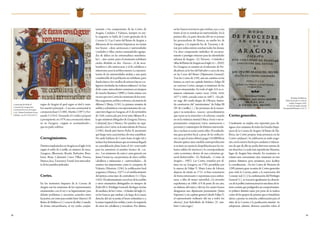 38 39
Cortes generales.
Usualmente se emplea esta expresión para de-
signar a las conjuntas de todos los Estados hispá-
nicos de la Corona de Aragón (el Reino de Ma-
llorca, sin Cortes propias, tenía presencia en las
Cortes catalanas). Se celebraron en suelo arago-
nés,conlareservahechaporcatalanesyvalencia-
nos de que de ello no podía derivarse merma de
sus derechos. La sede más repetida fue Monzón,
lugar de Aragón bien situado. En ocasiones, se
estimó más conveniente citar reuniones en tres
puntos distintos, pero próximos, para facilitar
la coordinación. «En las Cortes de Monzón de
1289, primera gran ocasión de Cortes generales
para toda la Corona, junto a la renovación del
Consejo real [v.] y la confirmación del Privilegio
General [v.], se trazaron igualmente las directri-
cesdelapolíticainternacionalenunalíneadein-
terés común que prefiguraba un comportamien-
to político distinto tanto por parte de la realeza
como de los grupos de presión que se brindaban
ahora a prestar su estrecha colaboración para el
éxito de la Corona y la pacificación interior. Se
adoptaron, además, diversos acuerdos sobre el
regno de Aragón el qual regno es títol y nom-
bre nuestro principal». Con este ceremonial se
coronaron Juan I (1388), Martín (1397) y Fer-
nando I (1414). Fernando el Católico preparó
y presupuestó, en 1479, una coronación solem-
ne en Zaragoza «segunt es acostumbrado»,
que no pudo celebrar.
					
Corregimientos.
DistritosimplantadosenAragónenelsigloXVIII,
según el estilo de Castilla, en número de trece:
Zaragoza, Albarracín, Alcañiz, Barbastro, Bena-
barre, Borja, Calatayud, Cinco Villas, Daroca,
Huesca,Jaca,TarazonayTeruel.Sonanteceden-
te de los partidos judiciales.
Cortes.
En los territorios hispanos de la Corona de
Aragón son las reuniones de los representantes
estamentales con el rey o su lugarteniente para
debatir problemas y encontrar acuerdos entre
las partes, así como para emitir leyes (fueros). El
ReinodeMallorca(v.)careciódeellas.Cuando,
de forma extraordinaria, el rey citaba conjun-
tamente a los componentes de las Cortes de
Aragón, Cataluña y Valencia, siempre en sue-
lo aragonés, se habla de Cortes generales de la
Corona (v.) Las Cortes del Reino de Aragón, a
diferencia de las restantes hispánicas, no tenían
tres brazos –clero, aristocracia y universidades
(ciudades y villas, ciertas comunidades agrupa-
das de aldeas en las extremaduras meridiona-
les)–, sino cuatro, pues el estamento nobiliario
estaba dividido en dos «brazos», el de ricos-
hombres o alta aristocracia, y el de caballeros e
infanzones, para la nobleza menor. La represen-
tación de las universidades incluía a una parte
considerable de la población no nobiliaria, pero
dejaba fuera a los vasallos de señores laicos o re-
ligiosos(incluidaslasórdenesmilitares).Sehan
dado como antecedentes reuniones en tiempos
de Sancho Ramírez (1090) y Zurita estima con
excesoquesonCorteslasreunionesdelosnota-
blesaragoneses,noblesyurbanos,alamuertede
Alfonso I (Borja, 1134). La primera reunión de
noblesyeclesiásticosconrepresentantesdecon-
cejostuvolugarenZaragoza,el11denoviembre
de 1164, convocada por el rey niño Alfonso II, a
la que asistieron delegados de Zaragoza, Daroca,
Calatayud, Jaca y Huesca. No pueden ser equi-
paradasalasCortes,nielantecedentedeDaroca
(1196), donde juró fueros Pedro II, juramento
que luego sería característica de estas asambleas.
No suele hablarse de Cortes hasta el siglo XIII e
inclusohayhistoriadoresquenoestimanllegada
su consolidación plena hasta el XIV, reservando
para las anteriores el nombre técnico de «cu-
ria». Las reuniones de curia y curia general con
Jaime I tratan ya, con presencia de clero, nobles,
caballeros e infanzones y «universidades», de
asuntos tan importantes como la conquista de
Valencia (Monzón, 1236), la codificación foral
aragonesa (Huesca, 1247) o el establecimiento
del justicia como juez de contrafuero (v.) (Ejea,
1265). Elenfrentamientoconelreydelosnobles
y otros estamentos distinguidos en tiempos de
PedroIII(v.PrivilegioGeneral)diolugaralafase
de madurez de las Cortes. «A finales del siglo XV,
en los bancos que estaban a lo largo de la mano
derecha del rey se ponía el brazo eclesiástico y a
la mano izquierda los nobles, y más a la izquierda
de estos los caballeros y escuderos. Por último,
en los bancos traveseros que estaban cara a cara
frente al rey se sentaban las universidades. En la
primera fila a la parte derecha del rey se ponían
los procuradores de Huesca, en medio los de
Zaragoza, a la izquierda los de Tarazona y de-
trás por orden estricto estaban todos los demás.
Un claro componente simbólico de reconoci-
miento y prestigio externos para las identidades
urbanas de Aragón» (G. Navarro, «Ciudades y
villasdelReinodeAragónenelsigloXV»,2010).
En Zaragoza, se reunían en el refectorio de Pre-
dicadores,enlaSeodelSalvadoro,cercadeesta,
en las Casas del Reino (Diputación General).
Tras las Cortes de 1592, aun sin cambios en las
formas, se cerró un capítulo histórico. Felipe III
no convocó Cortes, aunque sí reuniones de los
brazos estamentales. En todo el siglo XVII se re-
unieron solamente cuatro veces (1626, 1645,
1677 y 1684, cerradas estas en 1687). «En ple-
no auge del conde-duque de Olivares, frustra-
do constructor del “autoritarismo” de Felipe III
(IV de Castilla), [...] las presiones de la monar-
quía y su naturaleza» usaron «procedimientos
que rayan en la extorsión y el soborno, cuando
no en la violencia mental y física: el rey o sus re-
presentantes compraron votos, amenazaron a
personas y a municipios de distintas universida-
des, e incluso se actuó contra ellos. El resultado:
una gran presión fiscal a pesar de las reduccio-
nes, ya que el reino debería pagar 144.000 libras
durantequinceaños,medidacontraproducente
si se tiene en cuenta la despoblación por las vio-
lentas salidas de moriscos y la correspondiente
crisis económica dentro de una coyuntura ge-
neral desfavorable» (G. Redondo, «Cortes de
Aragón», 1982). Las Cortes, reunidas por úl-
tima vez en Zaragoza, en 1702, presididas por
la esposa de Felipe V, María Luisa de Saboya,
dejaron de existir en 1711, si bien resucitaron
de forma interesante y espontánea para enfren-
tarse, a falta de mejor autoridad, a la invasión
napoleónica en 1808: el 9 de junio de ese año,
en defensa del reino y del rey, los cuatro brazos
designaron una diputación permanente (Junta
Suprema) y un capitán general (desde Felipe V,
el representante ordinario del rey a todos los
efectos), José Rebolledo de Palafox. (V. tam-
bién: Curia regia.)
Jerónimo de Blancas,
Modo de proceder en Cortes de
Aragón, Zaragoza, 1641.
(Cortes de Aragón. Fondo
Documental Histórico, L35/1)
Coronación de Pedro IV.
Ceremonial de consagración y
coronación de los reyes de Aragón,
s. XIV. (Museo Fundación Lázaro
Galdiano, ms. R. 14.425, fol. 1r.)
 