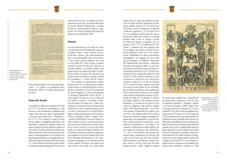 52 53
deloqueélentendíaporuna“monarquíademo-
crática”.» (C. Laliena, «La apropiación mítica
del pasado» 2003). (V. también: Juramento de
los reyes.)
Fuero de Teruel.
Concedido por Alfonso II, fundador de Teruel,
en 1177, es un fuero de extremadura (v.) que
favoreció «que los habitantes y pobladores que
vengan vivan aquí más segura y gustosamente
y para que otros deseen venir». Otorgado en-
tre 1171 y 1176, convirtió a Teruel en centro
de una amplia y privilegiada jurisdicción, que
desarrolló su autonomía mediante adición de
nuevas normas, las cuales influyeron incluso en
otros reinos. Es la base del Fuero de Albarracín.
ElfueroinicialdeTeruelcrecióhastahacerseex-
tenso y omnicomprensivo y no se integró en la
marchageneraldelreino,cuyalegislaciónseins-
pirabamásbienenlatradicióndelFuerodeJaca
(v.). Teruel subraya la potestad paterna, frente
a la tendencia general aragonesa de favorecer la
autonomía del menor, y se adelanta en el otor-
gamiento de gran valor a lo pactado libremente
por escrito (atenerse al documento, «standum
estchartae»),queseanteponealaley.La«agre-
gación» de Teruel al régimen foral general de
Aragón no se produjo hasta 1598.
Fueros.
Con las Observancias y los Actos de Cortes,
son el fundamento de la legislación aragonesa.
La palabra «fuero» (como «forense») proce-
de del latín «forum», que acabó significando
‘foro’, en sentido jurídico, pero no es unívoca.
«Con carácter general, podemos decir que
se evita hablar de “Leyes” porque es palabra
asociada al poder del Rey que reforzaría su
posición política; se prefieren palabras que
sugieren que esas normas que ahora se aprue-
ban por el Rey son ajenas a él y anteriores a su
propia decisión de empezar a legislar; se habla
de Costumbres [...] y sobre todo de “Fueros”
[...]. Este término es especialmente confuso
porque unas veces va a utilizarse para nombrar
normas ajenas a la autoridad del Rey y otras a
normas convertidas en ley por la aprobación
de ese Rey-legislador. A veces estas segundas
se distinguen llamándolas “fuero del rey” o
“fuero general” porque ya no son el fuero de
una ciudad o comarca» (J. Morales, «El Jus-
ticia de Aragón en el siglo XVIII», 2008). Nor-
malmente, se interpreta como sinónimo de ley
aprobada en Cortes, conjuntamente por el rey
y el reino. Se llama fueros en la Edad Media a
algunas ordenaciones legales, como las de Jaca,
Daroca, Calatayud, Teruel o Zaragoza. Pero,
«cuando se habla de los “Fueros de Aragón” se
quiere aludir a una ley, y a una ley paccionada,
que emana de la voluntad de los cuatro brazos
de las Cortes con el rey, y no de la sola volun-
tad de este. Fueros de Aragón se llamaba al li-
bro de leyes con que los aragoneses juzgaban y
eran juzgados en todos los asuntos de la vida.
Así se denomina oficialmente en 1247, cuan-
do Jaime I promulga, con la aprobación de las
Cortes reunidas en Huesca, unos fueros para
todo el reino, con arreglo a los cuales deben
regirse todos los cargos que administran justi-
cia en él: bayles, justicias, zalmedinas, jurados,
jueces, alcaldes, junteros, etc. Los Fueros eran
el Derecho común de Aragón que se aplicaba
a todos los aragoneses. [...] Las Cortes con el
rey van aprobando normas generales que se
incorporan al libro de los Fueros; así sucedió
mientras hubo Cortes en Aragón. Cuando
los Fueros de Aragón se imprimen por vez
primera (1476/77) la Compilación de 1247
[Jaime I] constituye sólo una pequeña parte
de sus páginas, que todavía crecieron en pos-
teriores ediciones (1496, 1517, 1552), adicio-
nando simplemente los fueros nuevamente
promulgados a los antiguos, sin otro orden
que el cronológico» (J. Delgado, «Formación
del “Volumen viejo” de los Fueros», Manualde
Derecho Civil aragonés, 2006). Los ocho pri-
meros libros de los fueros son los de Jaime I o
Compilación de Huesca (1247). El IX son los
de Jaime II. El X corresponde a Pedro IV, el XI
a Juan I y el XII a Martín el Humano y reyes
posteriores. La edición de 1552, obra de una
comisión nombrada en Cortes de Monzón
(1547), separó los fueros vigentes, ordenados
por temas en nueve libros, de los inservibles,
que se incluyeron también, como suplemento.
Por la vía de hecho, los fueros, sin ser modifi-
cados, sufrieron importantes mermas con Fer-
nando II y Felipe II (I en Aragón) (v. Justicia
de Aragón). Aquel, en 1483, impuso la nueva
Inquisición –la creada por los papas en 1184
contra los albigenses (que actuó en Aragón
desde 1249) apenas funcionaba– en la Coro-
na de Aragón, ya instaurada en Castilla y León
en 1478, a cuyo amparo podía el rey confiscar
bienes,dartormentoydesignarautoridadesin-
quisitoriales casi omnímodas, so capa de com-
batir a quienes incurrían en imprecisos «actos
judaicos y mahométicos». Con Felipe V, ese
conjunto de disposiciones queda vigente solo
para regular las relaciones entre particulares.
«[...] Son la base histórica que permite que
Aragón tenga competencias en Derecho civil
y que sea, por tanto, una de las seis Comuni-
dades españolas (con Baleares, Cataluña, Ga-
licia, Navarra y el País Vasco) que de forma
exclusiva puede –y debe– legislar en materia
Fueros de Sobrarbe (4 y 5).
Jerónimo de Blancas,
Comentarios de las cosas de Aragón,
Zaragoza, 1878. (Cortes de
Aragón. Fondo Documental
Histórico, L91)
de conservación, modificación y desarrollo de
su derecho foral o especial (art. 149.1.8.º de la
Constitución Española)» (Delgado y Bayod,
«Los Fueros de Aragón», 2000). Felipe V juró
en Zaragoza los fueros de Aragón el 17 de sep-
tiembrede1701ytuvoCortes,presididasporsu
esposa, entre el 17 de mayo y el 16 de junio de
1702. En ausencia del rey, que había partido el 8
de abril para tomar el mando de los ejércitos en
Italia, fueron presididas por la jovencísima reina
MaríaLuisaGabrieladeSaboya,queacababade
cumplir catorce años. Cuando Aragón apoyó al
luego emperador Carlos de Austria, que perdió
la Guerra de Sucesión, vio abolidos sus fueros el
26 de junio de 1707, perdió el Justicia, la Dipu-
tación y las Cortes y quedó sujeto a las leyes de
Castilla. El 3 de abril de 1711, el rey declaró vi-
gentes los fueros aragoneses en lo referido a los
asuntos entre particulares. Todavía en 1760,
Grabado xilográfico con el Señal
Real y los retratos de algunos
reyes de Aragón.
Fori civitatis Turolii,
recopilados por Gil de Luna.
Valencia, 1565. (Universidad de
Zaragoza. Biblioteca General.
Fondo Antiguo, An-7-3ª-18)
 