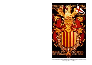 Escudo de armas del rey Alfonso V de Aragón como caballero de la Orden del Toisón de Oro, 1445.
(Cathédrale Saint-Bavon, Gante, Bélgica)
 