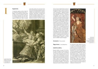 60 61
tivoyjudicialdeCastillayAragón.Hayunaúni-
ca excepción: la Inquisición, cuya jurisdicción
es común a todos. Con sus hechos, Isabel y Fer-
nando dieron carpetazo al medioevo y sentaron
las bases políticas de un Estado moderno. [...]
Incorporaron a la Corona las órdenes militares
con sus ricos patrimonios y auspiciaron la aven-
tura ultramarina de Cristóbal Colón. Tuvo Isa-
bel cinco hijas y un hijo [...]. Su nieto Carlos de
Austria, hijo de su hija Juana y Felipe el Hermo-
so, [...] hizo realidad los sueños de sus abuelos.
Isabel murió en 1504» (C. García Castán, «Las
reinas de Aragón», 2000). Fue «corregente, go-
bernadora, administradora general y otra Nos»
(i. e., tanto como Nos) en toda la Corona de
Aragón por decisión de Fernando, firmada en
Calatayud, el 14 de abril de 1481.
I
Inquisición.
La Inquisición originaria, creada en el siglo XIII
por el papado para reprimir la herejía cátara –o
albigense–, fue transformada en España, donde
era apenas activa, por Fernando II (1484) en
una poderosa herramienta de control políti-
co. Su establecimiento fue arduo en la Corona
aragonesa. A diferencia de Castilla, «los herejes
amenazados gozaban de la protección de los
Fuerosydelasautoridadesmunicipales,estaban
integrados en la sociedad productiva y política y
contaban con la confianza de una gran parte de
la población». Ello afectaba «al conjunto de los
ciudadanos de Aragón, Cataluña y Valencia [...].
El aparato inquisitorial significaba para el rey
disponer de un tribunal, protegido por la consi-
deración de eclesiástico y, por tanto, al margen
Asesinato de Pedro de Arbués.
Miguel de Gomendio y Urrutia y
Domingo de la Cantolla Miera,
Consejo de Inquisición, 1709.
(Cortes de Aragón. Fondo
Documental Histórico, L4)
Isabel la Católica
con su hija Isabel.
Armario-retablo de los Santos
Corporales de Daroca,
entre 1484 y 1488. (Arzobispado
de Zaragoza, Museo de la Iglesia
colegial de Santa María de los
Corporales, Daroca)
de la ley civil, pero dirigido desde el poder de la
monarquía, del cual no se podía zafar nadie, ni
el magnate ni el obispo, mientras que para los
reinos y el principado [...] significaba la pérdida
de una parte fundamental de los derechos his-
tóricos adquiridos» (J. Á. Sesma, «Fernando II
y la Inquisición», 2013). La negativa del rey de
reconsiderar la cuestión, tras la firme resistencia
presentada por la ciudad de Teruel, fue seguida
del asesinato en Zaragoza del primer inquisidor
del reino, Pedro de Arbués, herido mortalmente
en la catedral, el 14 de septiembre de 1485. La
meditada reacción del rey, con castigos especta-
culares y violentos, despejó la vía para el estable-
cimiento del tribunal en Valencia (1486) y en
Cataluña (1487). «La Inquisición tuvo especial
cuidado en hacer notar a la sociedad dos cosas.
La primera, que todas las causas iniciadas llega-
banaunasentenciafinal»quenuncaeradeino-
cencia, pues, «en el mejor de los casos, recogía
la imposibilidad de portar pruebas definitivas»,
de modo que una nueva acusación siempre era
posible.«Lasegunda,garantizarelestrictocum-
plimiento de las condenas y penas [...], además,
de forma manifiesta y ostentosa» (J. Á. Sesma,
ibíd.). (V. también: Fueros de Aragón.)
Inventario.V. Procesos forales.
Íñigo Arista.V. Cruz de Íñigo Arista.
Isabel la Católica.
Reina de Castilla y su Corona (1474), de Sici-
lia (1469) y de Aragón (1479) por su boda con
Fernando en el otoño de 1469. «En diciembre
de 1474 muere su hermano Enrique IV, rey de
Castilla, y, con las todopoderosas razones que
le daba la fuerza de sus partidarios, sin esperar
la llegada de su marido fue proclamada reina en
Segovia. Todavía el reparto de competencias
entre los esposos se hace a imagen y semejanza
de otras alianzas entre reinos poderosos ocurri-
dasenelpasado.Seestablece[...]unaespeciede
diarquía, que mantiene el dualismo administra-
 