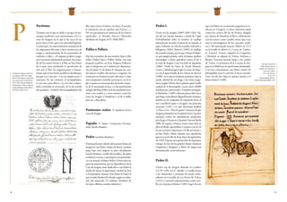 78 79
P
Pactismo.
Término con el que se alude a un tipo de mo-
narquía medieval y, por antonomasia, a la Co-
rona de Aragón, en el que la ley nace de un
pacto entre el rey, que es la autoridad legislati-
va principal, y la representación estamental de
las oligarquías del reino (clero, aristocracia de
sangre y representación de los patriciados de
ciudades y villas). «El régimen político arago-
nés es pactista, nítidamente pactista. Sin acuer-
do de los cuatro brazos y el Rey no hay Fuero
de Cortes, pero producida la aprobación de
este por el Rey, las negociaciones y transac-
ciones que la han hecho posible se desdibujan,
porque es ya una ley» y no un simple pacto o
convenio. En un contrato, el incumplimien-
to por una parte libera a la otra del compro-
miso contraído en el pasado. En la ley nacida
del pactismo, «el efecto del incumplimiento del
Rey opera hacia el futuro, no hacia el pasado:
le amenazan con no aprobar más Fueros [...].
No veo que planteen la ineficacia de los Fueros
aprobados» (J. Morales, Fueros y libertades
del Reino de Aragón,1076-1800, 2007).
Pallás o Pallars.
Hay dos condados de este nombre, Bajo y Alto
Pallás (Pallars Iussà y Pallars Sobirà, este más
pequeño y pobre), en el río Noguera Pallaresa,
que se integraron en Cataluña por disposicio-
nes de Jaime I y de Jaime II. Aunque sus con-
des fueran vasallos del monarca aragonés, los
territorios no formaron parte del reino. Como
otros pequeños condados pirenaicos, en el si-
glo IX aparecen emancipados de hecho respec-
to de la monarquía franca. La documentación
antigua del Bajo Pallás se fecha mediante men-
ción a sus condes y a otros señores, como los
reyes de Aragón y Pamplona o el de Castilla,
pero no a Barcelona.
Panteones reales. V. Sepulcros de los
reyes de Aragón.
					
Papado. V. Anjou; Coronación; Excomu-
nión; Sancho Ramírez.
Pedro (nombre dinástico).
El principal santo valedor del naciente Reino de
Aragón es san Pedro, obispo de Roma y primer
papa, bajo cuyo amparo se puso oficialmente
Sancho Ramírez, vasallo del pontífice, de quien
recibiría la corona, y que impuso ese patroními-
co a su sucesor, el futuro Pedro I. Entre otros lu-
gares de importancia, por su dependencia de la
Casa de Aragón, están dedicados a san Pedro la
abadía de Siresa, la importante catedral de Jaca
y el monasterio oscense (San Pedro el Viejo) al
que se retiró Ramiro II y donde, según su volun-
tad, está enterrado. (V. también: Nombres de
los reyes; Alfonso, nombre dinástico.)
Pedro I.
Tercer rey de Aragón (1069?-1094-1104). Na-
ció del rey Sancho Ramírez e Isabel de Urgel.
Probablemente debe su nombre al vasallaje
prestado por su padre, al inicio de su reinado, al
papa. Gobernó, en vida de su padre, Sobrarbe y
Ribagorza (1085). Renovó (1095) el vasallaje
de su padre al papa, por lo que Urbano II dispu-
so que ningún prelado, salvo él mismo, pudiera
excomulgar o dictar interdicto contra el rey y
la reina de Aragón. Casó con Inés de Aquitania
(1086). Desde las bases de Naval, Monzón,
Loarre y Montearagón logró la toma de Hues-
ca con la épica batalla de los Llanos de Alcoraz
(1096), en la que la tradición posterior sitúa la
ayuda celestial de san Jorge a las armas arago-
nesas. Según Ubieto, fue la primera gran batalla
campal de la Reconquista (acaso unos 20.000
hombres por cada bando). También reconquis-
tó Barbastro (1100) y diversas plazas del Cinca,
que luego se perdieron, llegando hasta Sariñena.
Insistió en las campañas de expansión hacia el
sur y estableció junto a Zaragoza una posición
avanzada (1101) a la que denominó Juslibol
(«Deusovol»,‘Diosloquiere’),muestradeque
Aragón participaba en el espíritu de las cruzadas
europeas contra los musulmanes, predicadas
porelpapaUrbanoenClermont-Ferranddesde
1096. De regreso a Huesca tomó, entre otras, la
plazadeBolea,quefortificó.CooperóconelCid
en sus acciones valencianas y le dio por yerno a
su hijo Pedro. Murió durante una expedición
guerrera en el valle de Arán (fines de septiembre
de 1104). Fueron sus esposas Inés de Aquitania,
vástago de dos de los grandes linajes europeos
(Aquitania y Borgoña), y Berta, de origen mal
documentado, acaso saboyano.
Pedro II.
Octavo rey de Aragón, llamado el Católico
(1178?-1196-1213). Auxilió a Castilla frente
a los almohades y participó de modo sobre-
saliente en la batalla de Las Navas de Tolosa
(1212). Coronado solemnemente, como vasa-
llo, por el papa en Roma (1204). logró de este
que en el futuro la coronación aragonesa se ve-
rificase en Zaragoza. La feroz represión papal
contra los cátaros del sur de Francia, dirigida
por Simón de Montfort, le llevó a defenderlos
con las armas, como vasallos suyos que eran,
ante la intransigencia de los cruzados católi-
cos y del episcopado francés. Murió en 1213
en la batalla de Muret (v.) (cerca de Toulou-
se, Francia). Francia adquirió el Lenguadoc
y Montfort se adueñó de Tolosa, Narbona y
Béziers. Provenza pasaría luego a los condes
de Tolosa. La presencia de la Corona de Ara-
gón en el Midi francés quedó muy disminuida.
Casó por conveniencia con María, señora de
Montpellier, para la cual fue el tercer marido.
Tuvo de ella dos hijos, la infanta Sancha y el
futuro Jaime I (1208).
Traslado de la Bula de Urbano II
concediendo a Pedro I de Aragón
diezmos de los lugares conquistados
a los sarracenos, de 16 de abril de
1095,1842.(España.Ministerio
deEducación,CulturayDeporte.
ArchivoHistóricodelaNobleza.
OSUNA,C.2047,D.42)
Retrato ecuestre de
Pedro II portando un
escudo con el señal real.
Libro de la Cadena
del Concejo de Jaca,
ss. XIII-XIV.
(Ayuntamiento de Jaca.
Archivo Municipal, 00033/48)
 