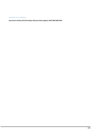 165
IEE-MD-005 – rev. 03 - MAR/2018
Documento emitido USP (Informações adicionais última página): 2WF6-Z8J8-58JB-6WJC
 