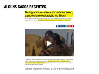 ALGUNS CASOS RECENTES
publicado originalmente em Globo - G1, em 29 de novembro de 2015
 