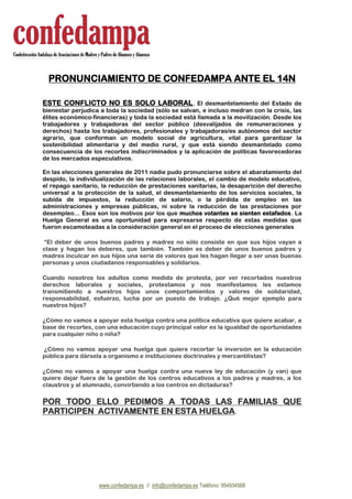 PRONUNCIAMIENTO DE CONFEDAMPA ANTE EL 14N

ESTE CONFLICTO NO ES SOLO LABORAL. El desmantelamiento del Estado de
bienestar ...