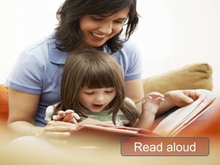 Read aloud
 