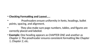 Proofreading ...... Definition,principles,key elements,uses | PPTX