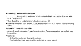 Proofreading ...... Definition,principles,key elements,uses | PPTX