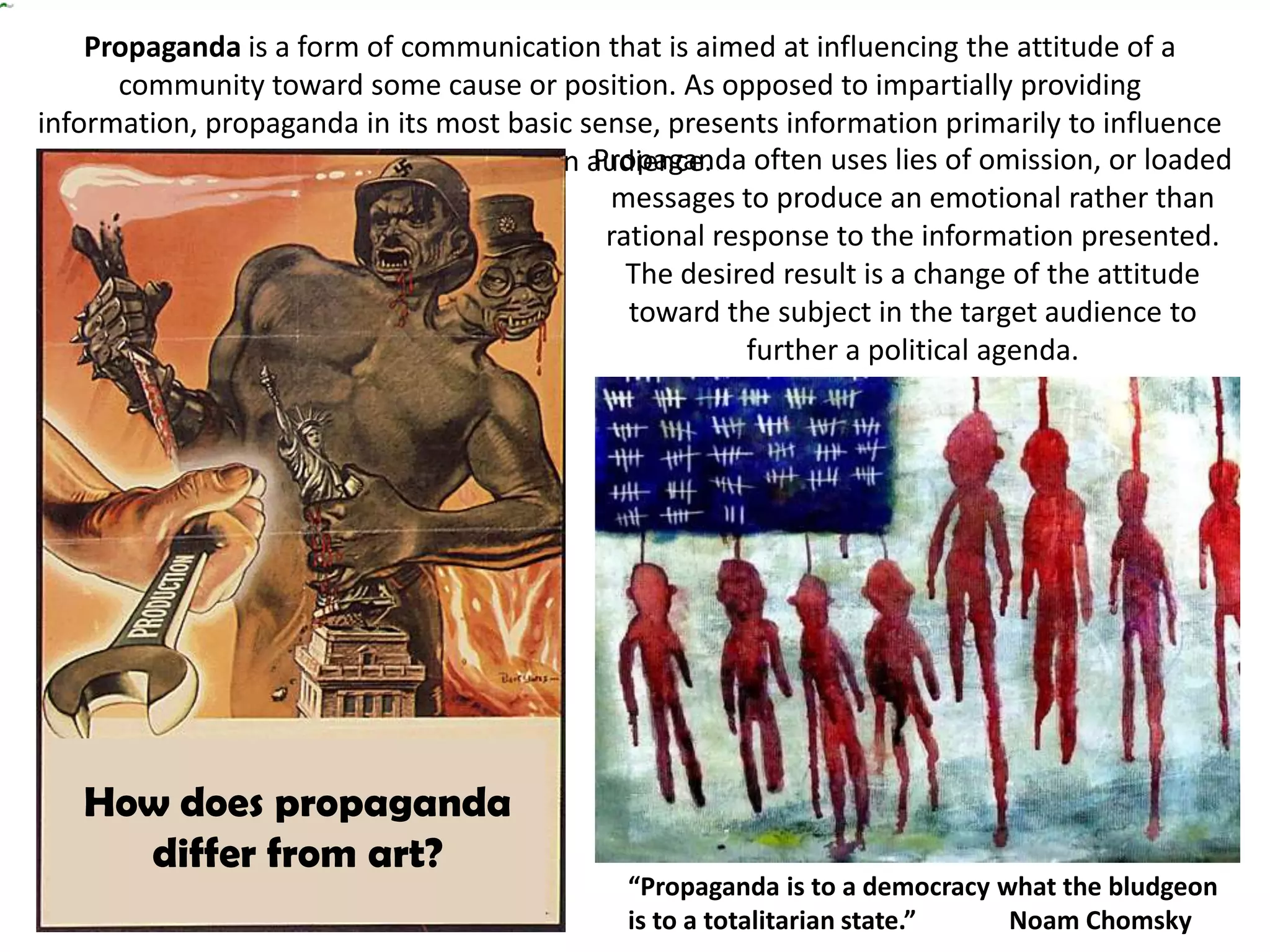 Basic Propaganda Propaganda art or advertising | PPTX