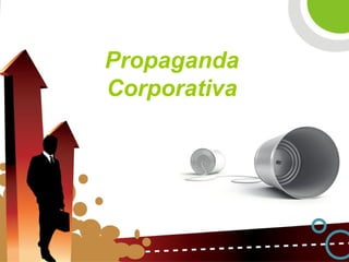 Propaganda Corporativa 