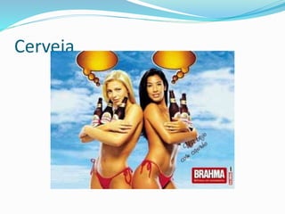 Cerveja 
 