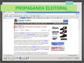 PROPAGANDA ELEITORAL
ENQUETE
PROIBIDO
 