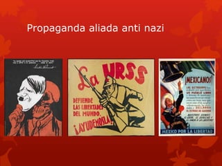 Propaganda aliada anti nazi
 