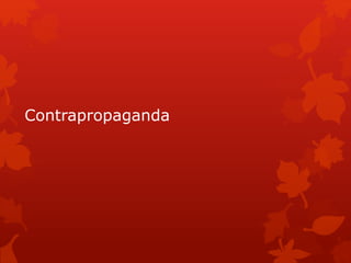 Contrapropaganda
 