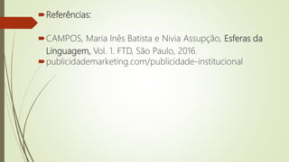 Propaganda Institucional PPTX propaganda-institucional-pptx