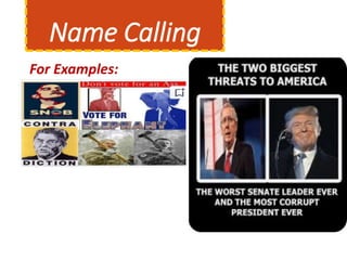 Namecaling Examples Activities and lesson in propaganda.pptx