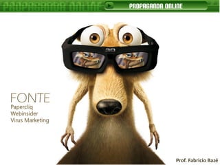 Prof. Fabricio Bazé
 