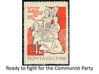 Ready to fight for the Communist Party