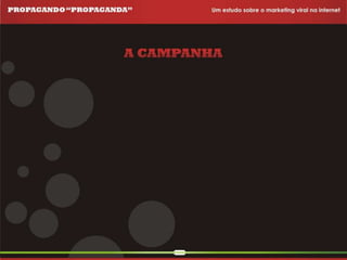 Propagando Propaganda - Apresentação