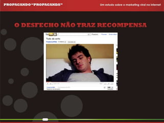 Propagando Propaganda - Apresentação