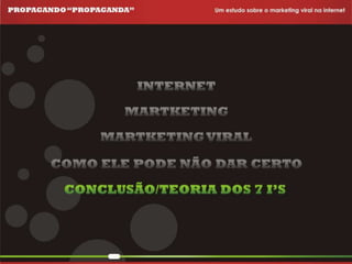 Propagando Propaganda - Apresentação