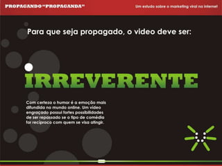 Propagando Propaganda - Apresentação