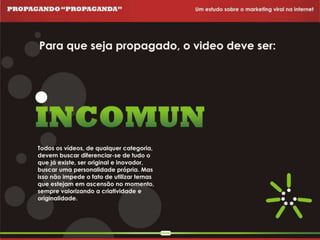 Propagando Propaganda - Apresentação