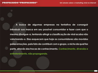 Propagando Propaganda - Apresentação