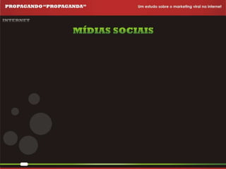 Propagando Propaganda - Apresentação