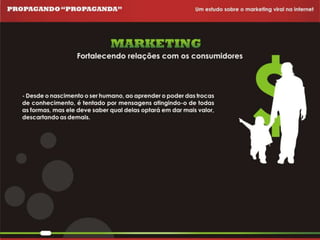 Propagando Propaganda - Apresentação