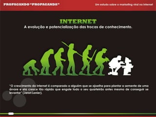 Propagando Propaganda - Apresentação