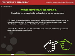 Propagando Propaganda - Apresentação