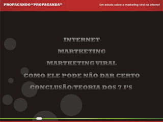 Propagando Propaganda - Apresentação