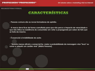 Propagando Propaganda - Apresentação