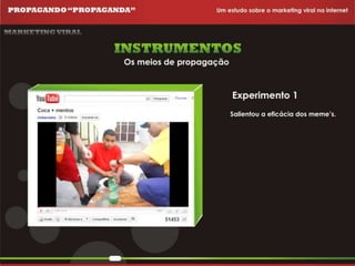 Propagando Propaganda - Apresentação