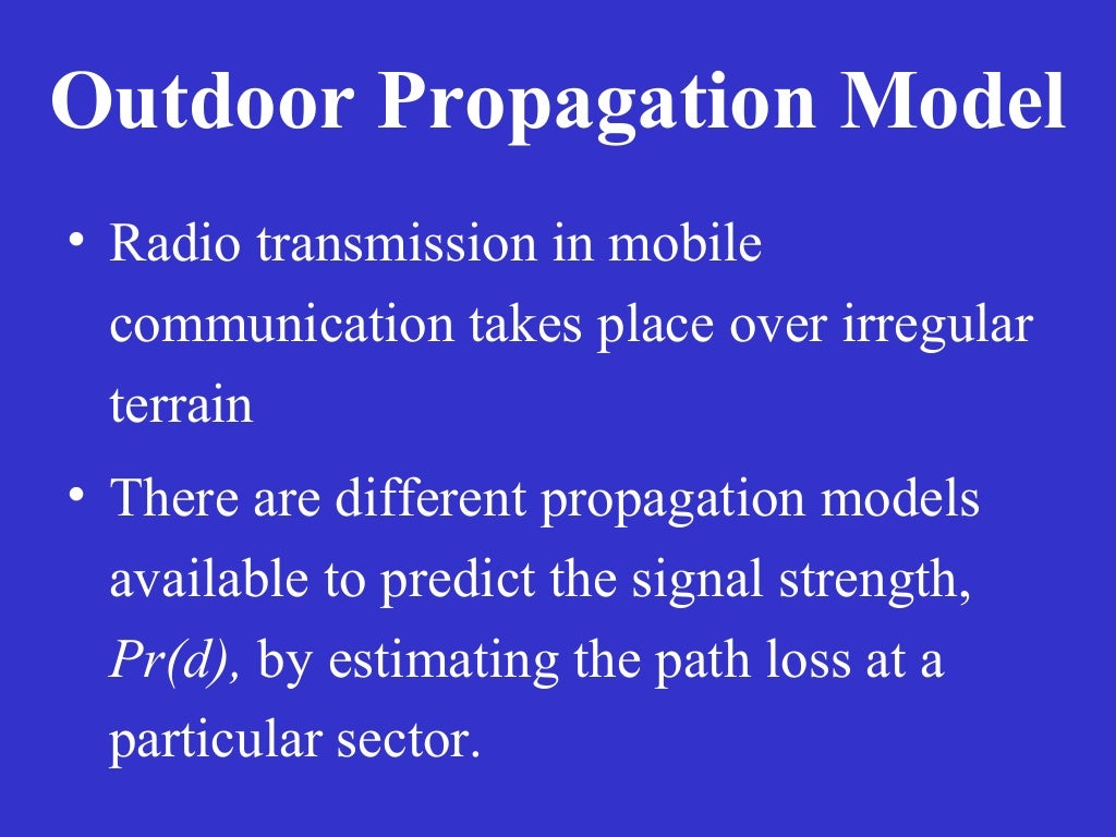 Propagation Models