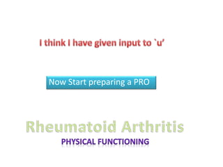 Now Start preparing a PRO
 