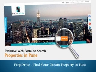 PropDrive - Find Your Dream Property in Pune
 