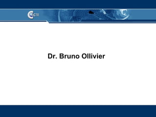 Dr. Bruno Ollivier
 