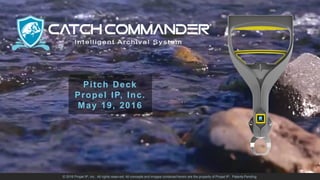 Propel ip pitch deck 5.25.2016