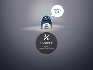THANK
                       YOU!!




DEVELOPERS
     Contact:
support@grantoo.org
 
