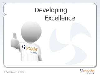 Developing  Excellence   