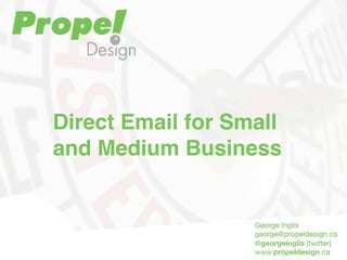 Direct Email for Small
and Medium Business
 